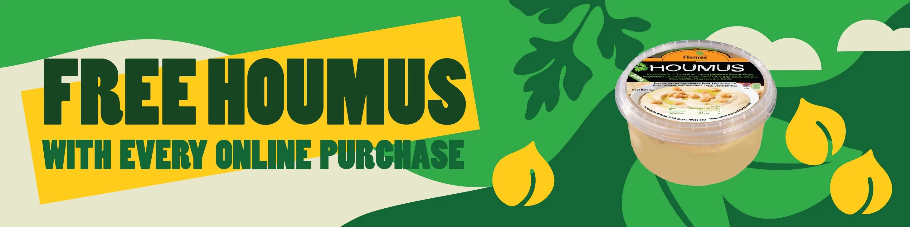 Free Houmus with Every Purchase